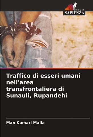 Traffico di esseri umani nell'area transfrontaliera di Sunauli, Rupandehi