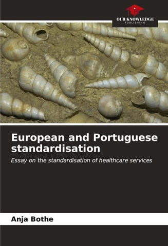 European and Portuguese standardisation