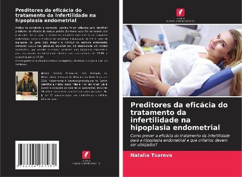 Preditores da eficácia do tratamento da infertilidade na hipoplasia endometrial
