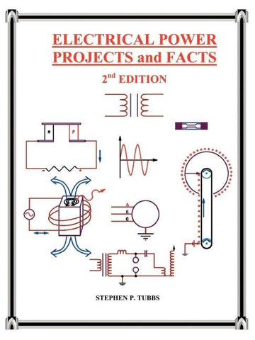 Electrical Power Projects and Facts