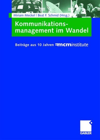 Kommunikationsmanagement im Wandel