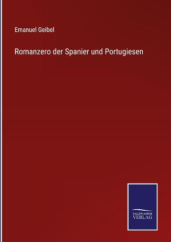 Romanzero der Spanier und Portugiesen