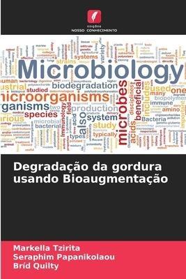 Degradação da gordura usando Bioaugmentação