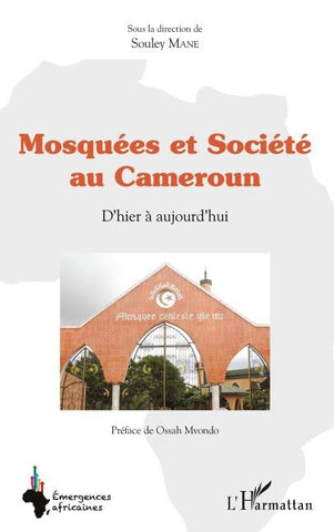 Mosquées et société au Cameroun
