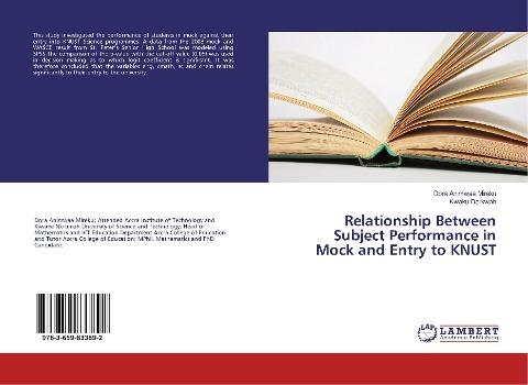 Relationship Between Subject Performance in Mock and Entry to KNUST