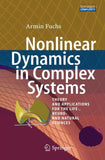 Nonlinear Dynamics in Complex Systems