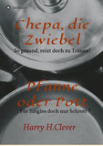 Chepa, die Zwiebel - Pfanne oder Pott!