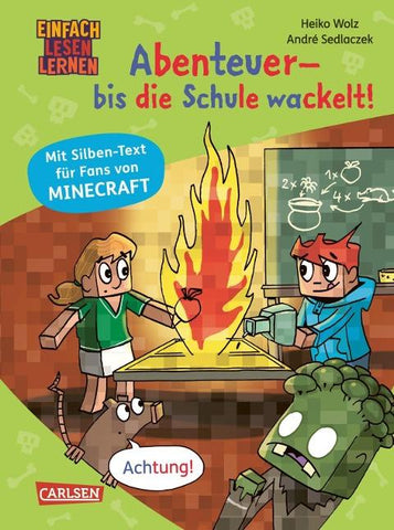 Minecraft Silben-Geschichte: Abenteuer – bis die Schule wackelt!