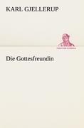 Die Gottesfreundin