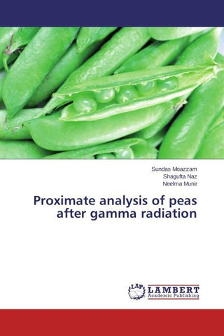 Proximate analysis of peas after gamma radiation