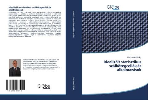 Idealizált statisztikus szálkötegcellák és alkalmazásuk