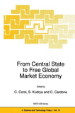 From Central State to Free Global Market Economy