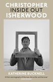 Christopher Isherwood Inside Out
