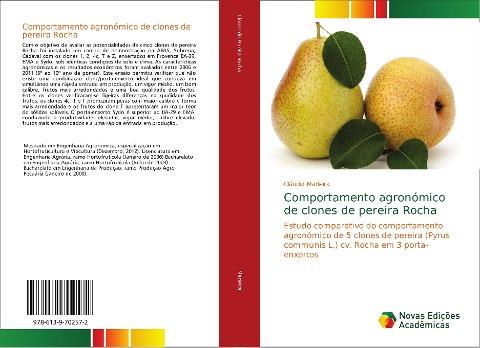 Comportamento agronómico de clones de pereira Rocha