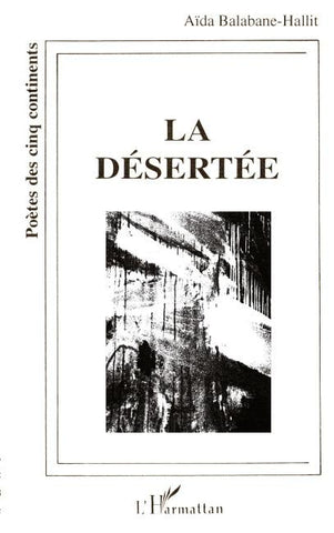 La désertée