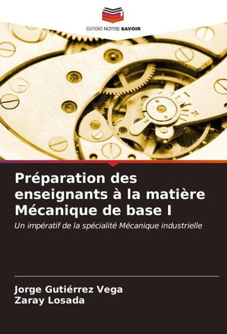 Préparation des enseignants à la matière Mécanique de base I