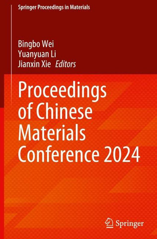 Proceedings of Chinese Materials Conference 2024