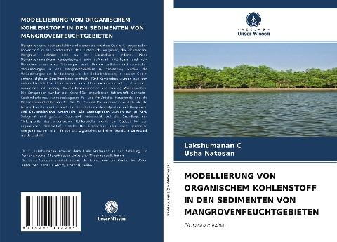 MODELLIERUNG VON ORGANISCHEM KOHLENSTOFF IN DEN SEDIMENTEN VON MANGROVENFEUCHTGEBIETEN