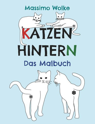 Katzenhintern - Das Malbuch