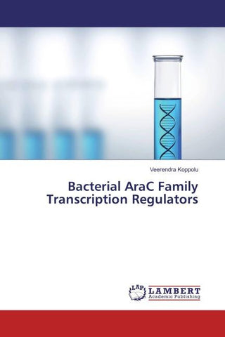 Bacterial AraC Family Transcription Regulators