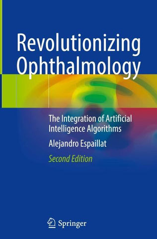 Revolutionizing Ophthalmology