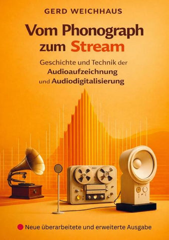 Vom Phonograph zum Stream