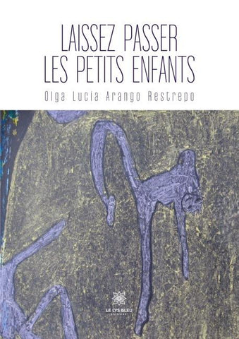 Laissez passer les petits enfants