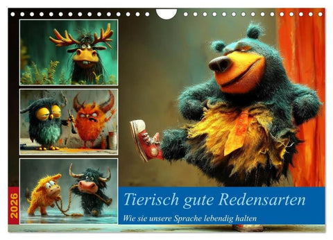 Tierisch gute Redensarten (Wandkalender 2026 DIN A4 quer), CALVENDO Monatskalender