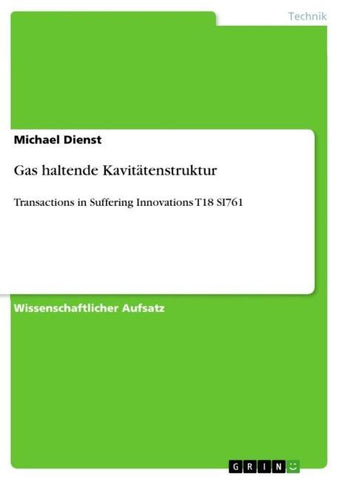 Gas haltende Kavitätenstruktur