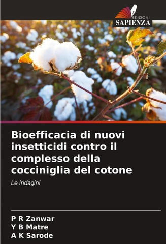 Bioefficacia di nuovi insetticidi contro il complesso della cocciniglia del cotone