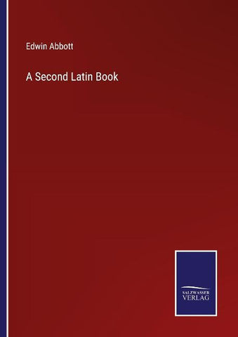 A Second Latin Book