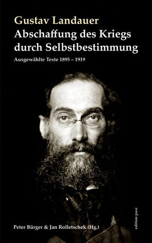 Abschaffung des Kriegs durch Selbstbestimmung