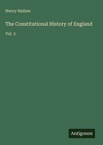The Constitutional History of England