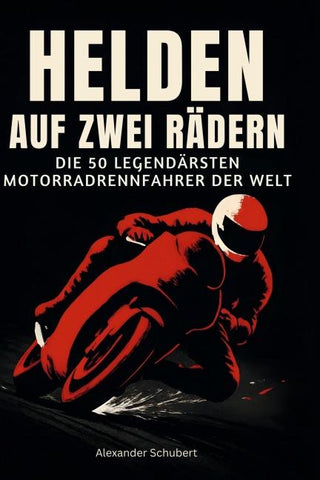 Helden auf zwei Rädern