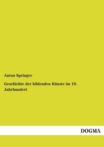 Geschichte der bildenden Künste im 19. Jahrhundert