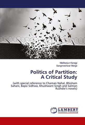 Politics of Partition: A Critical Study