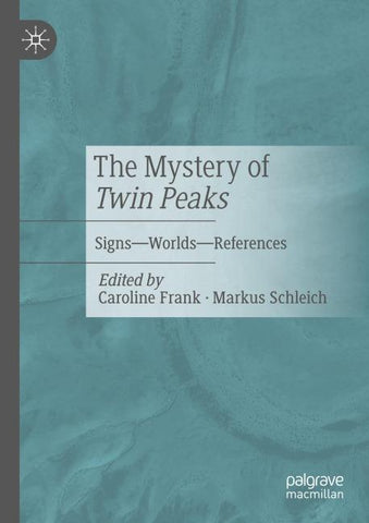 The Mystery of Twin Peaks