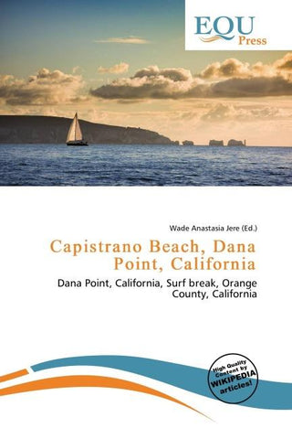 Capistrano Beach, Dana Point, California