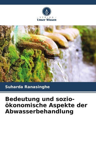 Bedeutung und sozio-ökonomische Aspekte der Abwasserbehandlung
