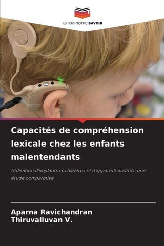Capacités de compréhension lexicale chez les enfants malentendants