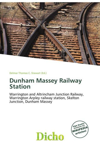 Dunham Massey Railway Station