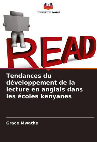 Tendances du développement de la lecture en anglais dans les écoles kenyanes