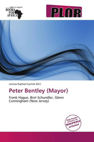 Peter Bentley (Mayor)
