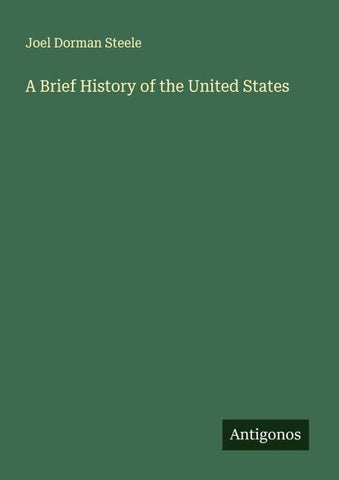 A Brief History of the United States