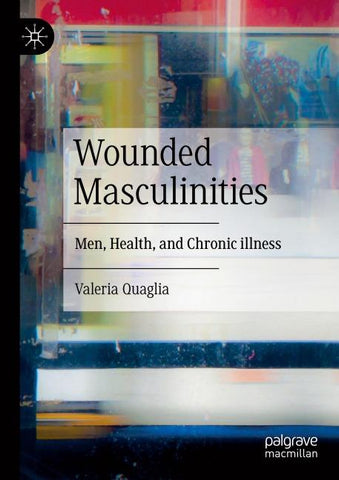 Wounded Masculinities