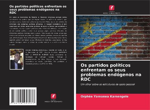 Os partidos políticos enfrentam os seus problemas endógenos na RDC