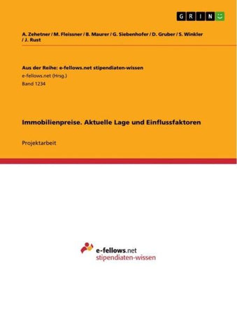 Immobilienpreise. Aktuelle Lage und Einflussfaktoren