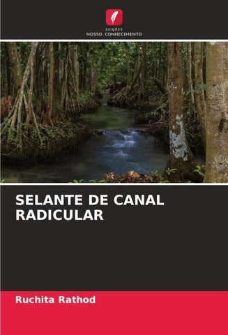 SELANTE DE CANAL RADICULAR
