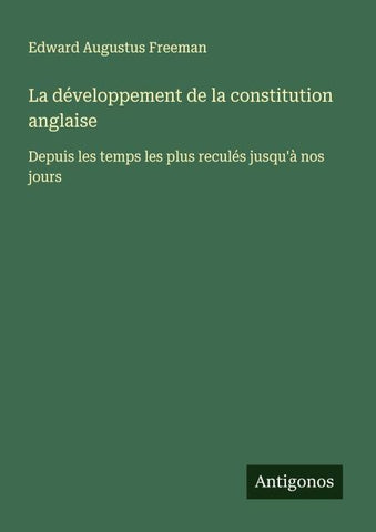 La développement de la constitution anglaise