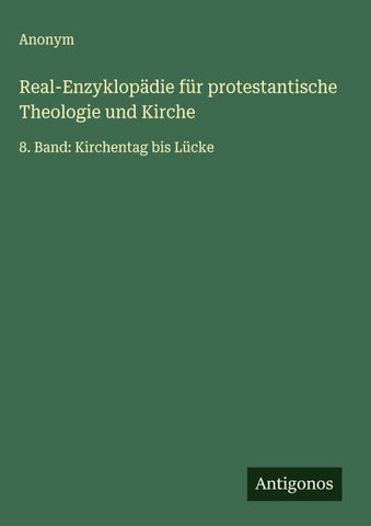 Real-Enzyklopädie für protestantische Theologie und Kirche